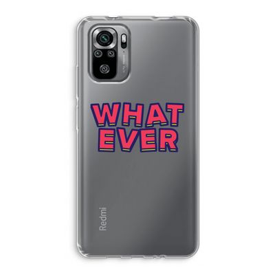 Whatever: Xiaomi Redmi Note 10S Transparant Hoesje