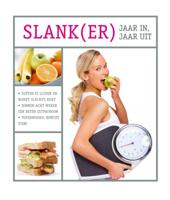 Slank(er) jaar in jaar uit (Hardback)