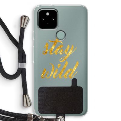 Stay wild: Pixel 5 Transparant Hoesje met koord