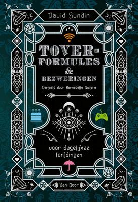 Toverformules en bezweringen voor dagelijkse (on)dingen (Hardback)