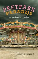 Pretpark Paradijk - Arjen van Meijgaard - ebook - thumbnail