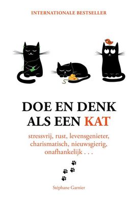 Doe en denk als een kat - Stephane Garnier - ebook