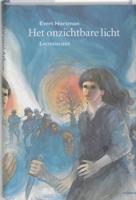 Het onzichtbare licht (Hardback)