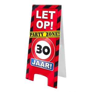 Waarschuwingsbord Verjaardag 30 jaar