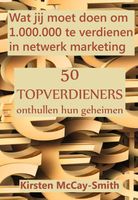 Wat jij moet doen om 1.000.000 te verdienen in netwerk marketing - Kirsten McCay-Smith - eBook (9789077662847) - thumbnail