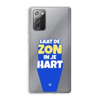 Laat de zon in je hart: Samsung Galaxy Note 20 / Note 20 5G Transparant Hoesje