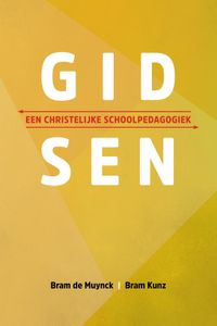 Gidsen - Bram Kunz, Bram de Muynck, Henk Vermeulen - ebook