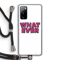 Whatever: Samsung Galaxy S20 FE / S20 FE 5G Transparant Hoesje met koord