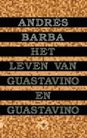Het leven van Guastavino en Guastavino (Hardback)