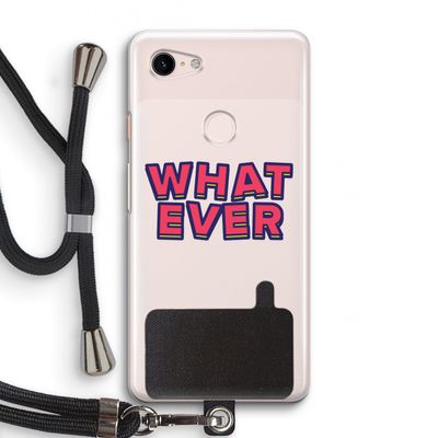 Whatever: Pixel 3 Transparant Hoesje met koord