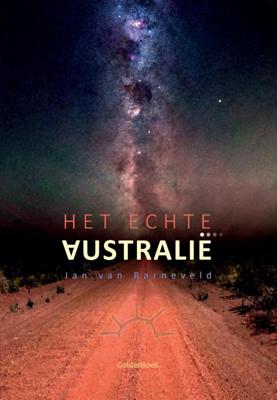 Het echte Australië (Paperback)