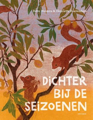 Dichter bij de seizoenen (Hardback)