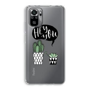 Hey you cactus: Xiaomi Redmi Note 10S Transparant Hoesje