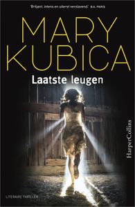 Laatste leugen - Mary Kubica - ebook