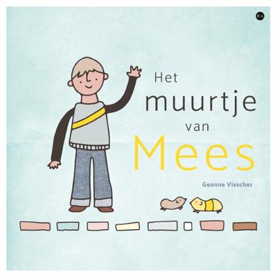Het muurtje van Mees (Paperback)
