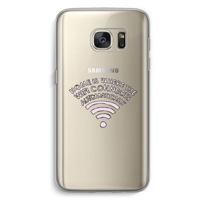 Home Is Where The Wifi Is: Samsung Galaxy S7 Transparant Hoesje