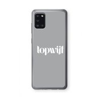 Topwijf Grijs Wit: Samsung Galaxy A31 Transparant Hoesje Topwijf Grijs Wit: Samsung Galaxy A31 Transparant Hoesje