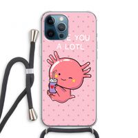 Love You A Lotl: iPhone 12 Pro Transparant Hoesje met koord
