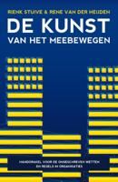 De kunst van het meebewegen (Hardback)