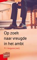 Op zoek naar vreugde in het ambt (Paperback)