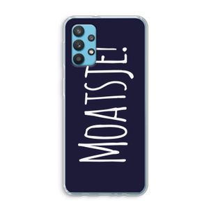 Moatsje!: Samsung Galaxy A32 4G Transparant Hoesje