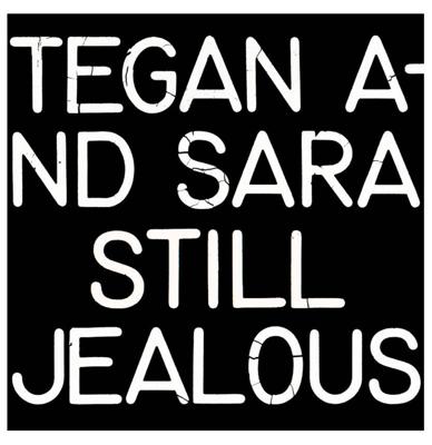 Tegan And Sara - Still Jealous LP (Record Store Day 2022) LAATSTE STUKS