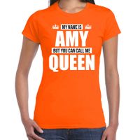 Naam cadeau t-shirt my name is Amy - but you can call me Queen oranje voor dames - thumbnail