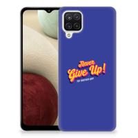 Samsung Galaxy A12 | Siliconen hoesje | met naam Never Give Up