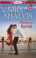 Flirten met kerst - Jill Shalvis - ebook