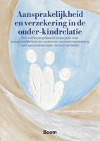 Aansprakelijkheid en verzekering in de ouder-kindrelatie (Paperback) Aansprakelijkheid en verzekering in de ouder-kindrelatie (Paperback)
