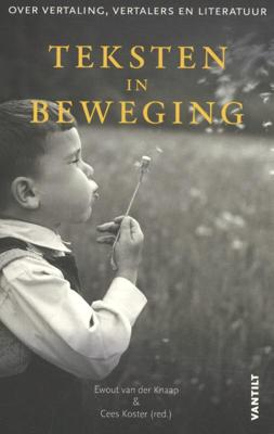 Teksten in beweging (Paperback)