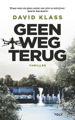 Geen weg terug - David Klass - eBook (9789021422480) Geen weg terug - David Klass - eBook (9789021422480)