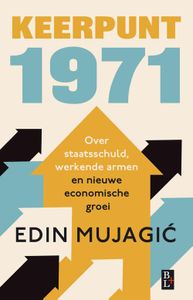 Keerpunt 1971 - Edin Mujagic - ebook