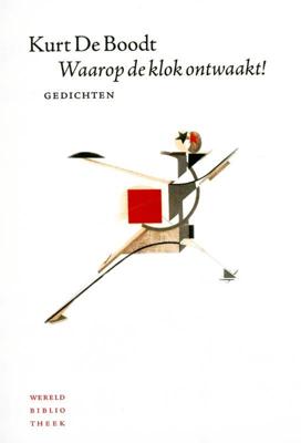 Waarop de klok ontwaakt! (Paperback)