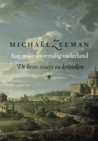 Aan mijn voormalig vaderland - Michael Zeeman - ebook