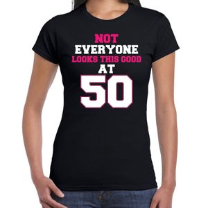 Not everyone looks this good at 50 verjaardag cadeau t-shirt zwart voor dames