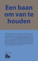Een baan om van te houden (Hardback)
