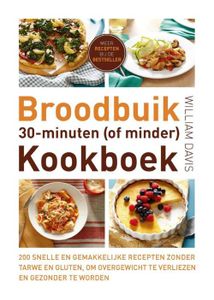 Broodbuik 30-minuten (of minder) kookboek - William Davis - ebook