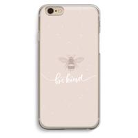 Be(e) kind: iPhone 6 / 6S Transparant Hoesje - thumbnail