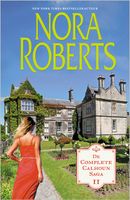 De complete Calhoun Saga 2 - Nora Roberts - ebook