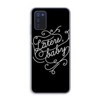 Laters, baby: Samsung Galaxy A03s Transparant Hoesje