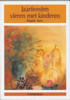 Jaarfeesten vieren met kinderen (Paperback)