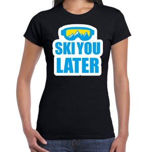 Apres ski t-shirt Ski you later / Ski je later zwart dames - Wintersport shirt - Foute apres ski ou