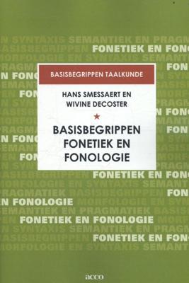 Basisbegrippen fonetiek en fonologie (Paperback)