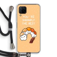 You're Shrimply The Best: Huawei P40 Lite Transparant Hoesje met koord