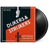 De Dijk & Amsterdam Sinfonietta - Dijkers & Strijkers 2LP