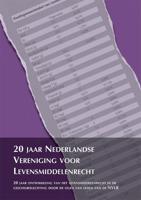 20 jaar Nederlandse Vereniging voor Levensmiddelenrecht (Paperback)