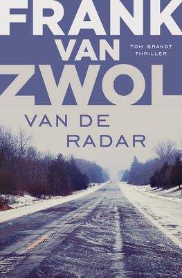 Van de radar - Frank van Zwol - Paperback (9789024580699)
