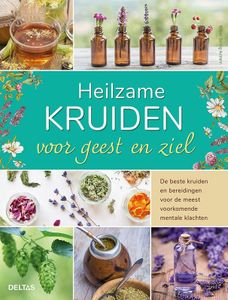 Heilzame kruiden geest en ziel