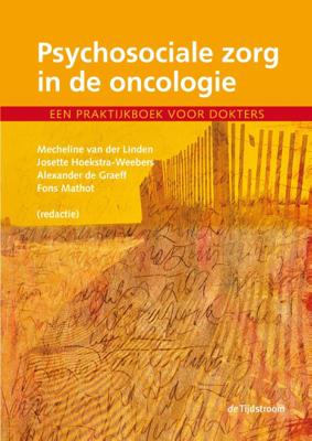 Psychosociale zorg in de oncologie (Paperback)
